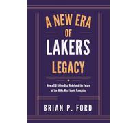 A New Era of Lakers Legacy: How a $10 Billion Deal Redefined the Future of the NBA’s Most Iconic Franchise