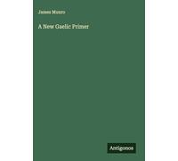 A New Gaelic Primer
