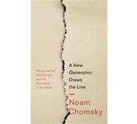 A New Generation Draws the Line by Noam Massachusetts Institute Of Technology Chomsky Inconnu (Auteur)