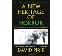 A New Heritage of Horror: The English Gothic Cinema