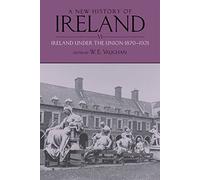 A New History of Ireland: Ireland Under the Union, II: 1870-1921