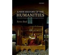 A New History Of The Humanities