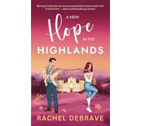 A New Hope in the Highlands: Book 1 of the Haddon House Series