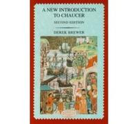 A New Introduction to Chaucer, Longman Medieval and Renaissance Library Series