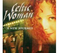A New Journey by Celtic Woman (2007-08-03)