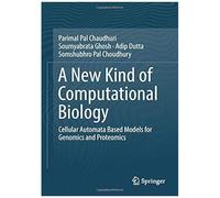 A New Kind Of Computational Biology