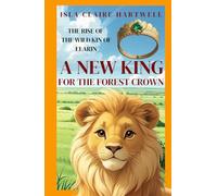 A NEW KING FOR THE FOREST CROWN