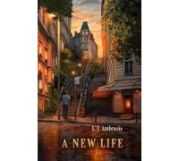 A New Life (Reflections Of Michael Trilogy)