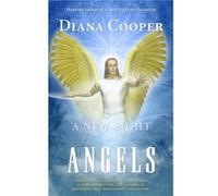 A New Light on Angels by Diana Cooper Diana Cooper (Auteur)