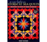 A New Light on Storm at Sea Quilts Wendy Mathson (Auteur)