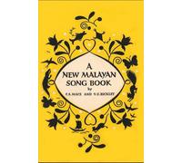 A New Malayan Song Book: Second edition