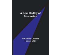 A New Medley Of Memories