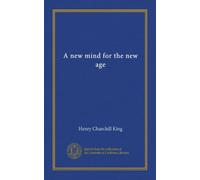 A new mind for the new age