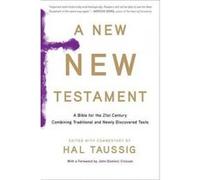Hal Taussig – A New New Testament – Une Bible pour le XXIe siècle