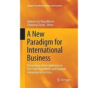 A New Paradigm For International Business