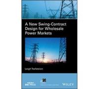 A New SwingContract Design for Wholesale Power Markets A New SwingContract Design for Wholesale Power Markets (Auteur)