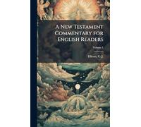 A New Testament Commentary for English Readers