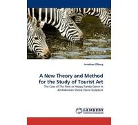 A New Theory And Method For The Study Of Tourist Art