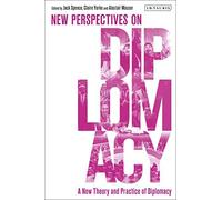 A New Theory And Practice Of Diplomacy