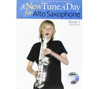 A New Tune A Day: Alto Saxophone - Book 1. Comprend Enregistrement(s) en ligne