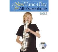 A NEW TUNE A DAY BOOK 1 - ALTO SAXOPHONE