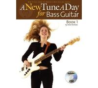 A New Tune A Day For Bass Guitar