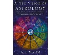 A New Vision of Astrology
