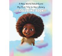 A New World Adventure: My First Trip to the Library