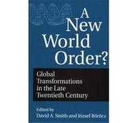 A New World Order?, Contributions in Economics and Economic History, No. 164 David A. Smith (Auteur)
