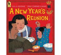 Yu Li Qiong – A New Year's Reunion : A Chinese Story