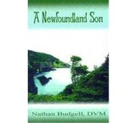 A Newfoundland Son Nathan Budgell (Auteur)