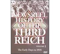 A Newsreel History of the Third Reich, Vol. 1: The Early Days to 1935 - DVD Zone 1 G