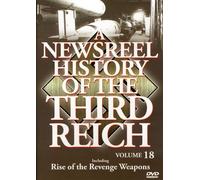 A Newsreel History of The Third Reich: Volume 18