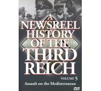 A Newsreel History of The Third Reich: Volume 5