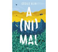A(ni)mal - Cécile Alix - Slalom - broché - Roman adolescent