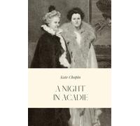 A Night in Acadie