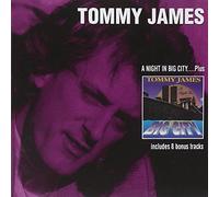 A Night In Big City Plus by Tommy James (2011-04-12)