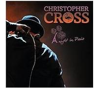 Christopher Cross – A Night in Paris – Vinyle 2LP 180g Éd. limitée GTF (Import) – earMUSIC