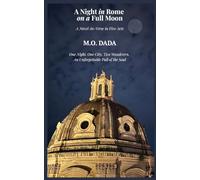A Night in Rome on a Full Moon: A Novel-in-Verse in Five Acts