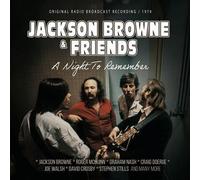 Jackson Browne & Friends - Jackson Browne & Friends - A Night To Remember (Original Radio Broadcast Recording, 1979)