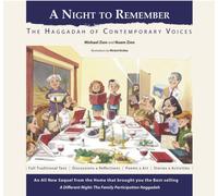 A Night to Remember: The Haggadah of Contemporary Voices