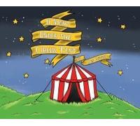 A Night Under The Circus Tent