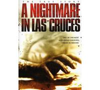 A Nightmare in Las Cruces