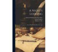 A Night's Lodging; Scenes From Russian Life In Four Acts