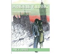 A Noble Killing
