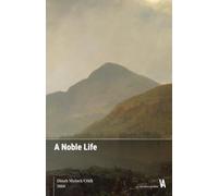 A Noble Life