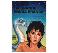 A Noite da Grande Magia Branca