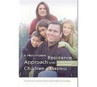 A Non-violent Resistance Approach With Children in Distress Carmelite Avraham-krehwinkel, David Aldridge (Auteur)