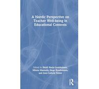 A Nordic Perspective on Teacher Well-being in Educational Contexts