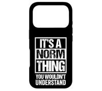 A Norm Thing You Wouldn't Understand Coque pour iPhone 17 Pro